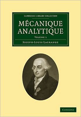 Cover for Joseph Louis Lagrange · Mecanique Analytique 2 Volume Paperback Set - Cambridge Library Collection - Mathematics (Büchersatz) (2009)