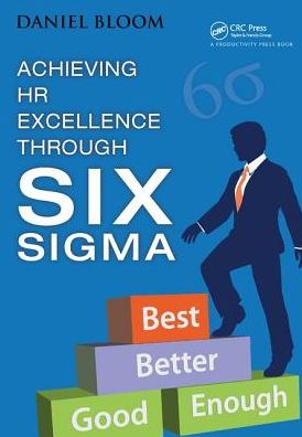 Cover for Daniel Bloom · Achieving HR Excellence through Six Sigma (Gebundenes Buch) (2017)