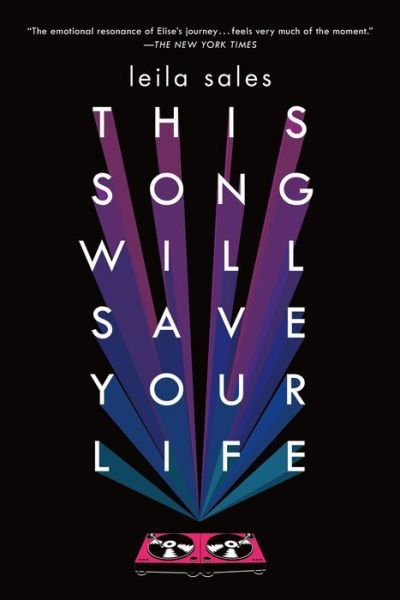 Cover for Leila Sales · This Song Will Save Your Life: A Novel (Paperback Book) (2015)