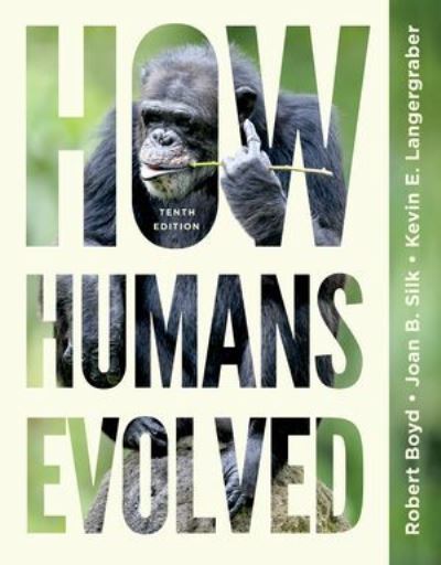 Cover for Boyd, Robert (Arizona State University) · How Humans Evolved (Book) [Tenth edition] (2024)