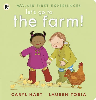 Let's Go to the Farm! - Caryl Hart - Boeken - Walker Books Ltd - 9781406385748 - 4 april 2019