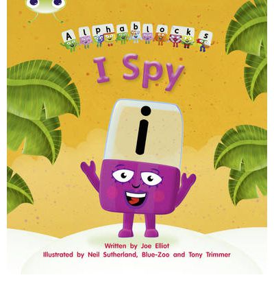 Joe Elliot · Bug Club Phonics - Phase 5 Unit 16: I Spy - Bug Club Phonics (Paperback Book) (2011)