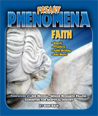 Cover for Don Rauf · Faith - Freaky Phenomena (Hardcover Book) (2017)