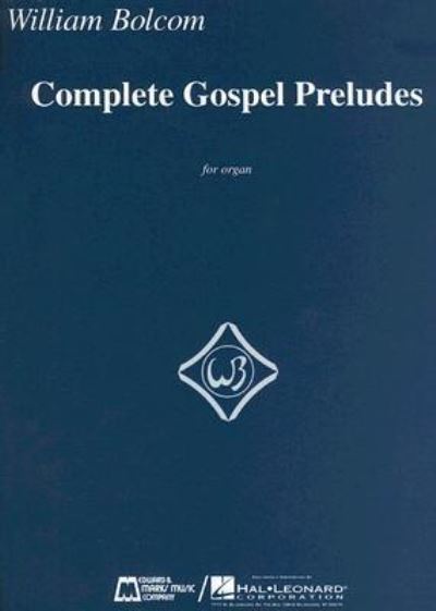 Cover for William Bolcom · Complete Gospel Preludes (Paperback Book) (2006)