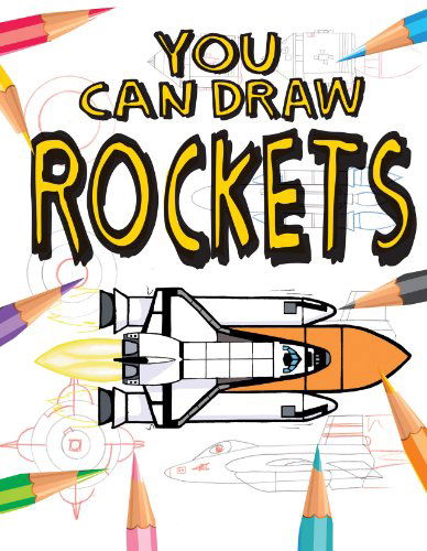 Cover for Mark Bergin · You Can Draw Rockets (Hardcover Book) (2012)