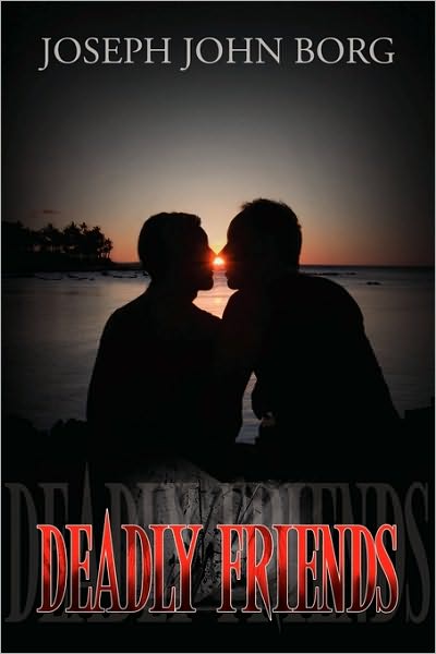 Cover for Joseph John Borg · Deadly Friends (Paperback Book) (2010)
