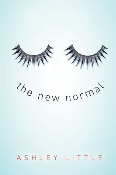 Cover for Ashley Little · The New Normal (Paperback Book) (2013)
