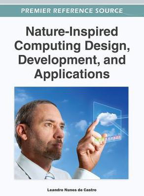Cover for Castro · Nature-Inspired Computing Design, Development, and Applications (Gebundenes Buch) (2012)