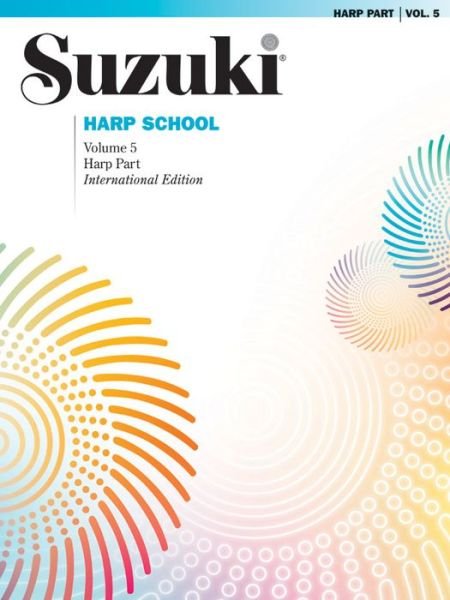 Cover for Shinichi Suzuki · Suzuki Harp School Volume 5 Book (Pocketbok) (2015)