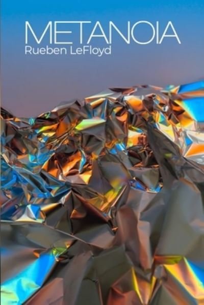 Cover for Rueben Lefloyd · Metanoia (Paperback Book) (2019)