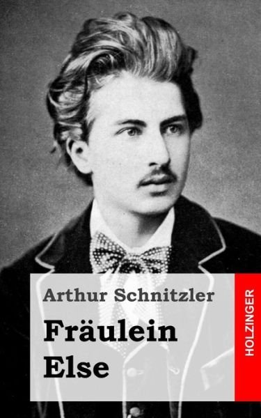 Cover for Arthur Schnitzler · Fraulein else (Taschenbuch) (2013)