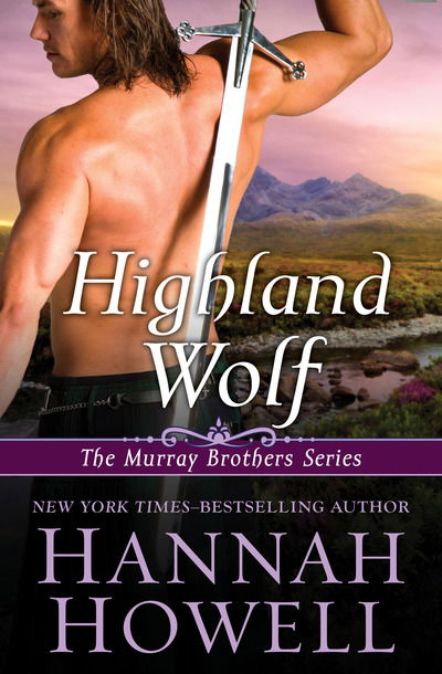 Cover for Hannah Howell · Highland Wolf (Book) (2014)