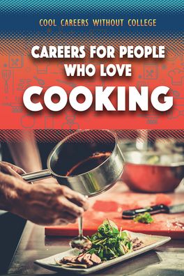 Cover for Morgan Williams · Careers for People Who Love Cooking (Book) (2020)