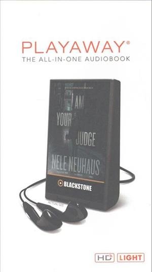 Cover for Nele Neuhaus · I Am Your Judge Library Edition (MISC) (2016)