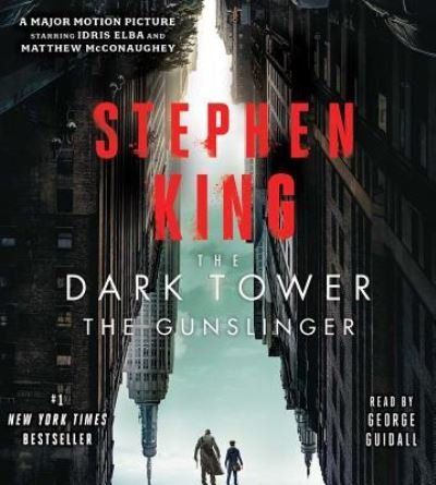 The Dark Tower I - Stephen King - Musik - Simon & Schuster Audio - 9781508230748 - 27. juni 2017