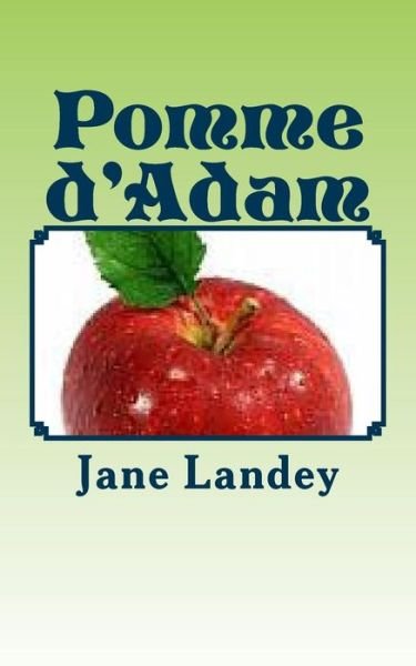Cover for Jane Landey · Pomme D'adam (Taschenbuch) (2015)
