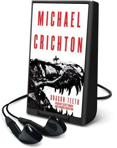 Cover for Michael Crichton · Dragon Teeth (N/A) (2017)