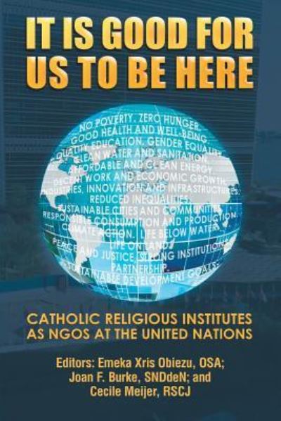 Cover for Emeka Obiezu · It Is Good for Us to Be Here (Paperback Book) (2015)