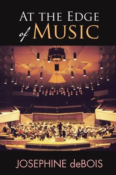 Cover for Josephine Debois · At the Edge of Music (Paperback Book) (2016)