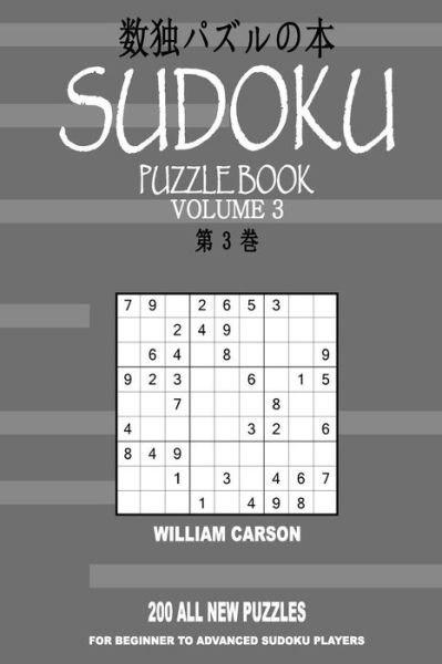 Cover for William L Carson · Sudoku Puzzle Book: Volume 3 (Taschenbuch) (2015)