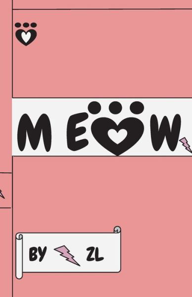 Cover for Zan Miray Lapp · Meow (Pocketbok) (2016)