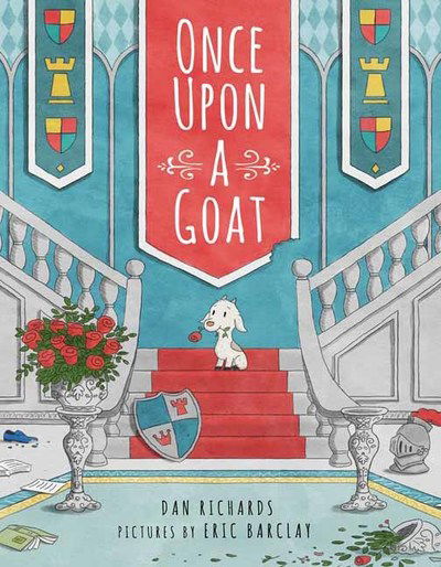 Cover for Dan Richards · Once Upon a Goat (Hardcover Book) (2019)