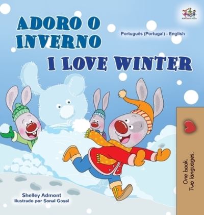 Cover for Shelley Admont · I Love Winter (Hardcover Book) (2021)