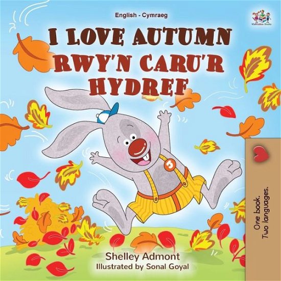 Cover for Shelley Admont · I Love Autumn (English Welsh Bilingual Book for Kids) (Paperback Bog) (2021)