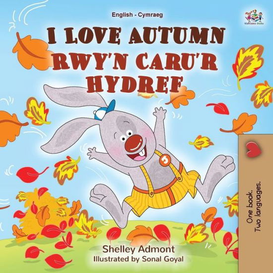 Cover for Shelley Admont · I Love Autumn (English Welsh Bilingual Book for Kids) (Paperback Bog) (2021)