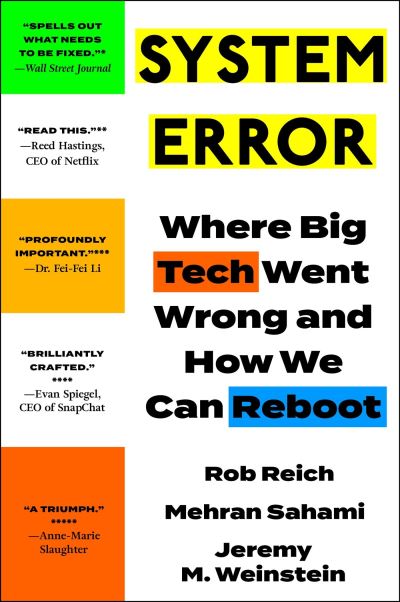 Cover for Jeremy Weinstein · System Error: Where Big Tech Went Wrong and How We Can Reboot (Paperback Book) (2023)