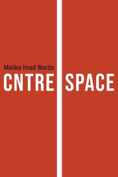 Cover for Malika Imad Warda · Cntre Space (Paperback Book) (2018)