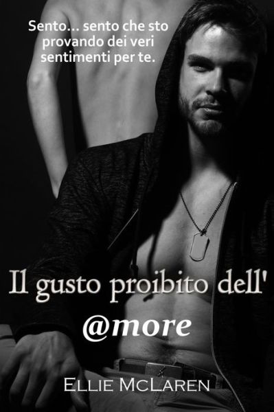 Cover for Ellie McLaren · Il gusto proibito dell'@more (Paperback Book) (2016)