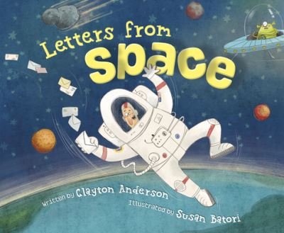 Cover for Clayton Anderson · Letters from Space (Book) (2020)