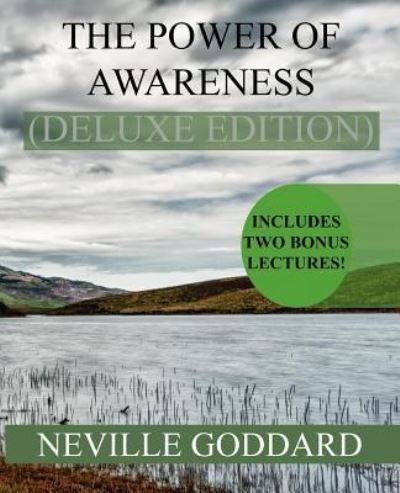 Cover for Neville Goddard · The Power of Awareness Deluxe Edition (Taschenbuch) (2016)