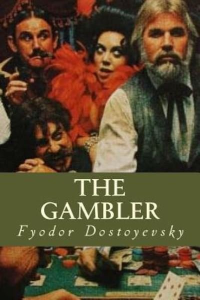 Cover for Fyodor Mikhailovich Dostoyevsky · The Gambler (Paperback Bog) (2016)