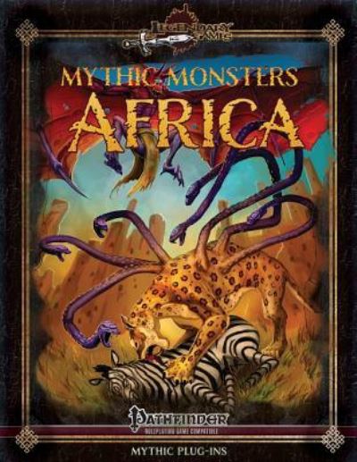 Cover for Legendary Games · Mythic Monsters Africa (Paperback Book) (2016)