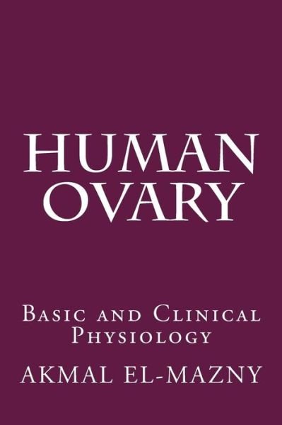 Cover for Akmal El-Mazny · Human Ovary (Pocketbok) (2017)