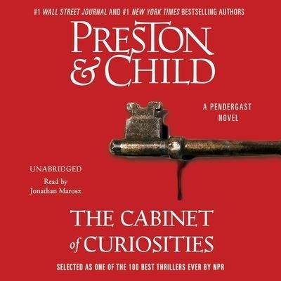 Cover for Douglas Preston · The Cabinet of Curiosities Lib/E (CD) (2017)