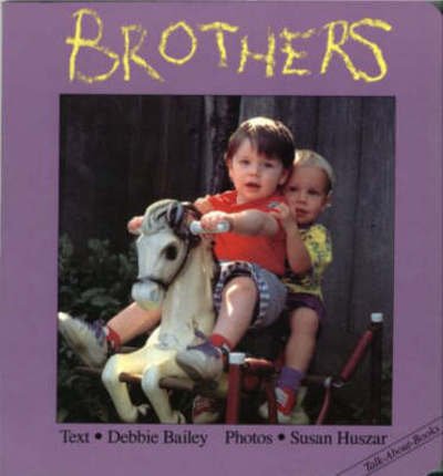 Cover for Debbie Bailey · Brothers - Talk-About-Books (Kartongbok) (1993)