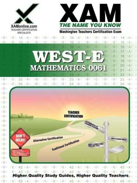 Cover for Sharon Wynne · West-e / Praxis II 0061 Mathematics Teacher Certification Exam (Taschenbuch) (2008)