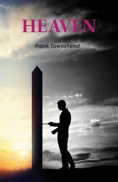 Cover for Frank Townshend · Heaven (Paperback Book) (2018)