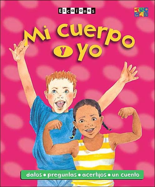 Cover for Angela Wilkes · Mi Cuerpo y Yo - Ladders (Paperback Book) (2004)