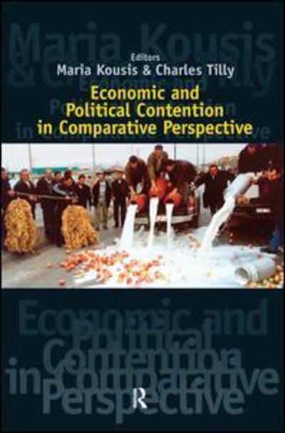 Cover for Maria Kousis · Economic and Political Contention in Comparative Perspective (Hardcover Book) (2005)