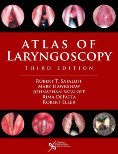 Cover for Robert Thayer Sataloff · Atlas of Laryngoscopy (Hardcover Book) [3 Revised edition] (2012)