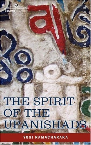 Cover for Yogi Ramacharaka · The Spirit of the Upanishads (Taschenbuch) (2007)