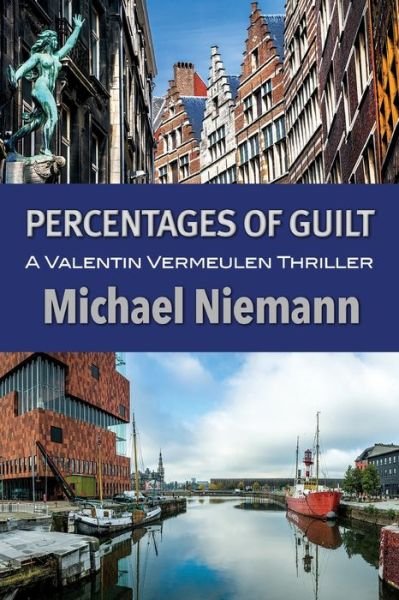 Cover for Michael Niemann · Percentages of Guilt - Valentin Vermeulen Thriller (Paperback Book) (2020)