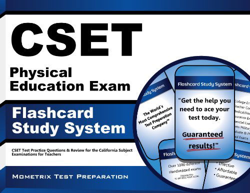Cover for Cset Exam Secrets Test Prep Team · Cset Physical Education Exam Flashcard Study System: Cset Test Practice Questions &amp; Review for the California Subject Examinations for Teachers (Cards) (Paperback Book) [Flc Crds edition] (2010)