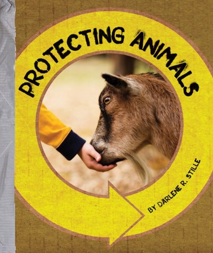 Cover for Darlene R. Stille · Protecting Animals (Go Green!) (Hardcover Book) (2011)