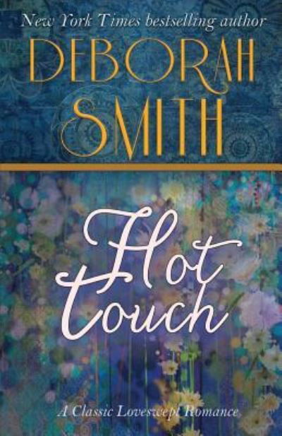 Cover for Deborah Smith · Hot Touch (Pocketbok) (2017)