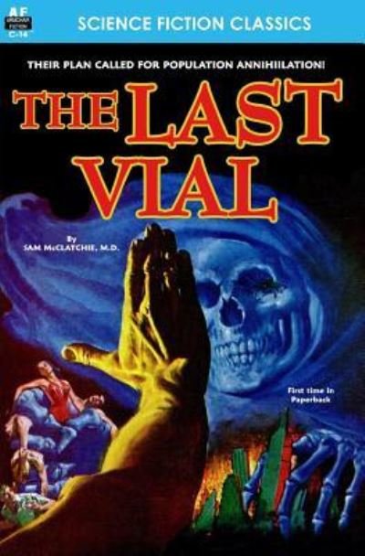 Cover for Sam McClatchie · Last Vial, The (Paperback Book) (2012)
